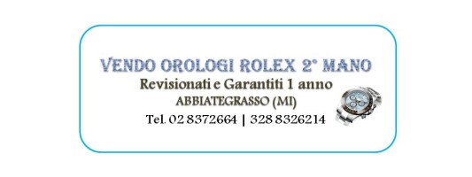 Vendo Orologi Rolex